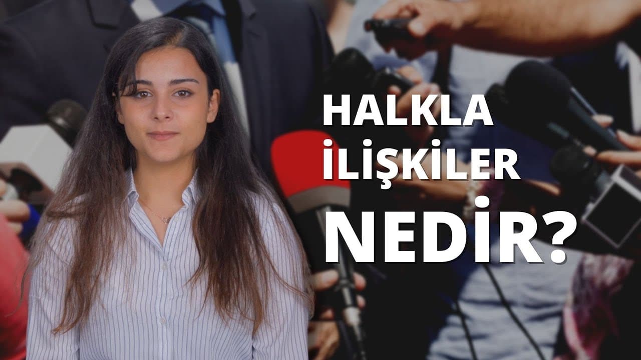 Halkla İlişkiler Nedir?