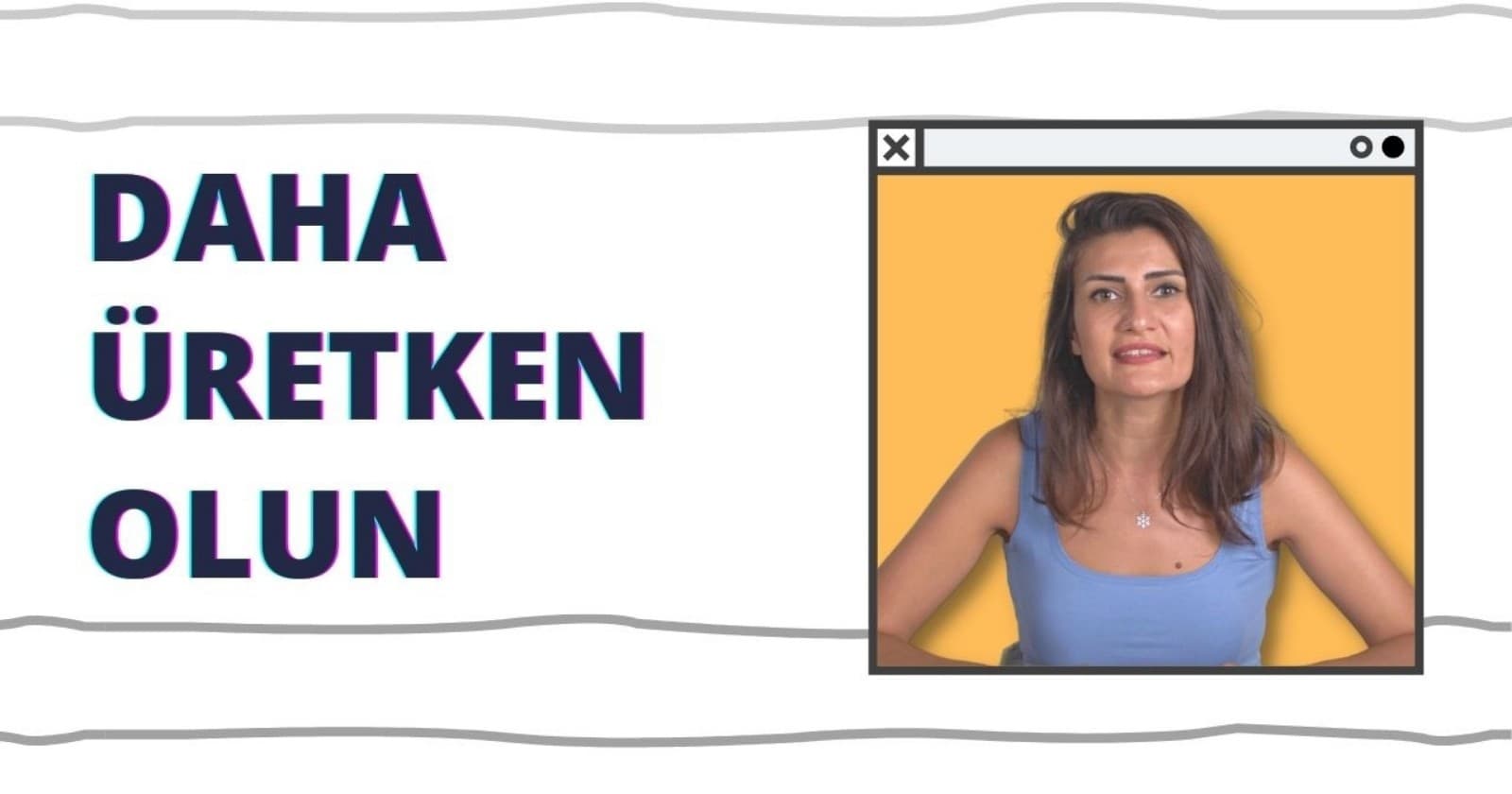 Nasıl Daha Üretken Olunur?