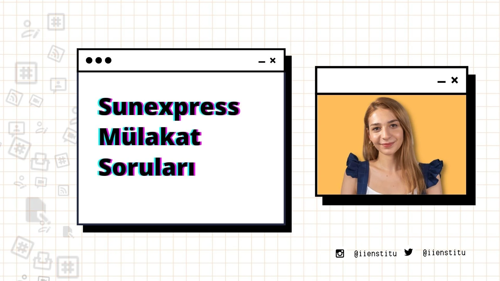 SunExpress İngilizce Sözlü Mülakat Soruları
