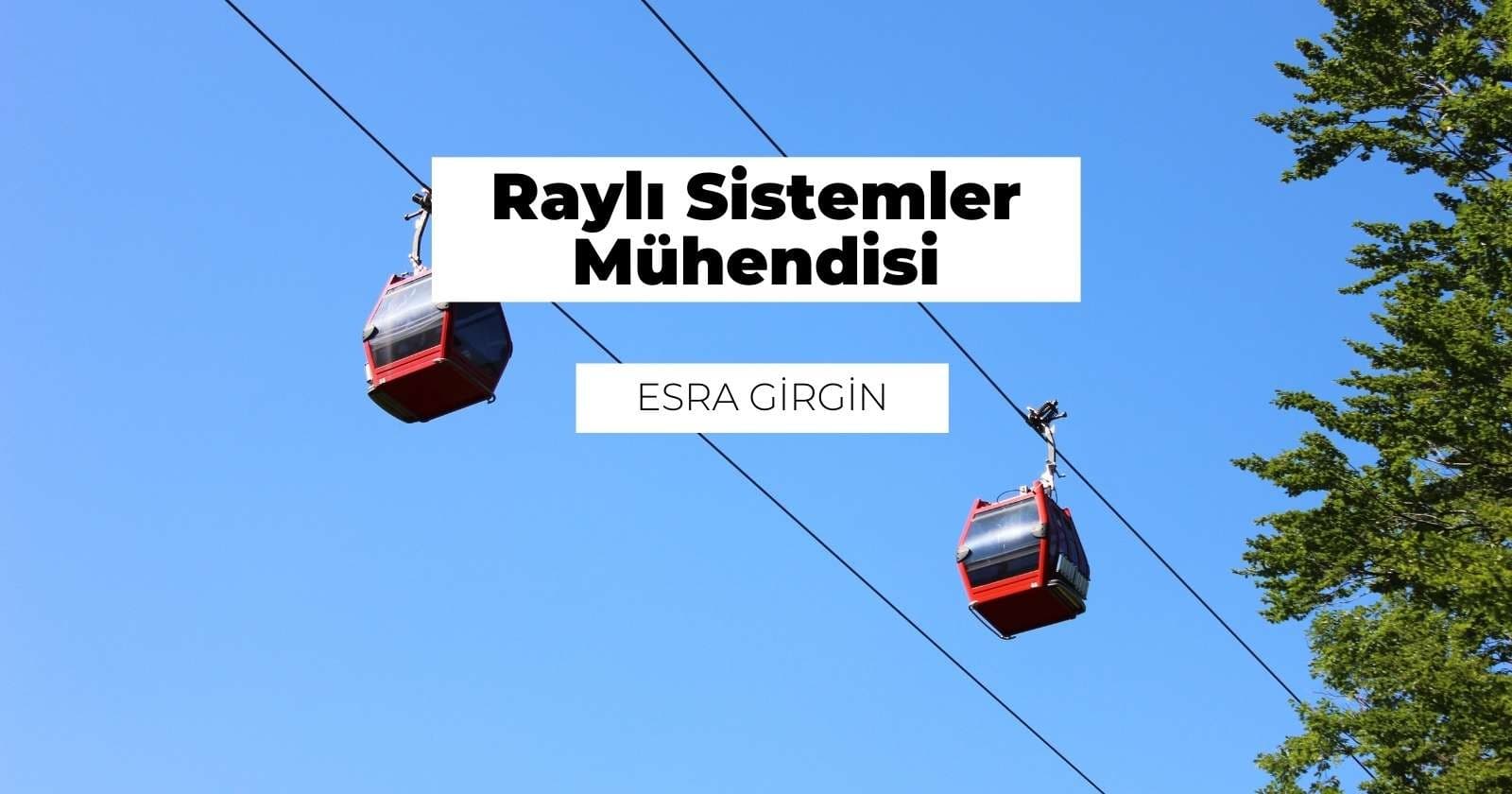 Raylı Sistemler Mühendisi Nedir? Ne İş Yapar?