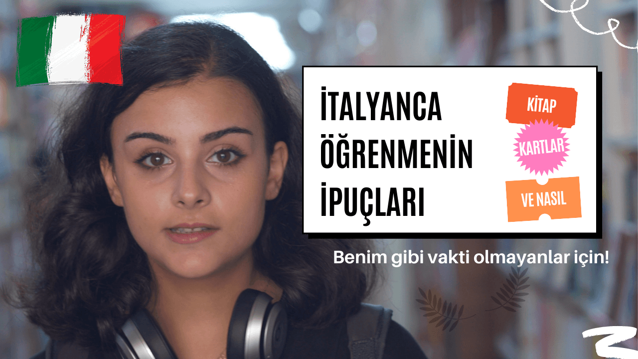 İtalyanca Öğrenmenin İpuçları