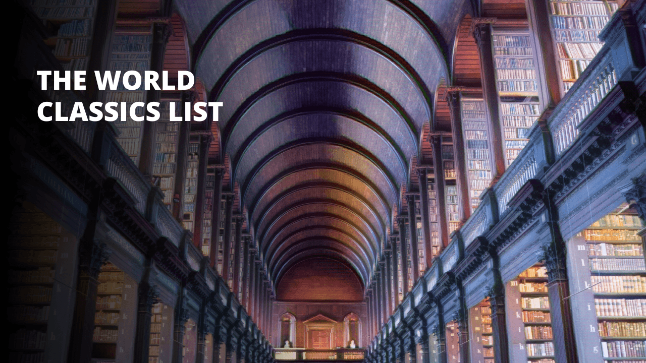 The World Classics List