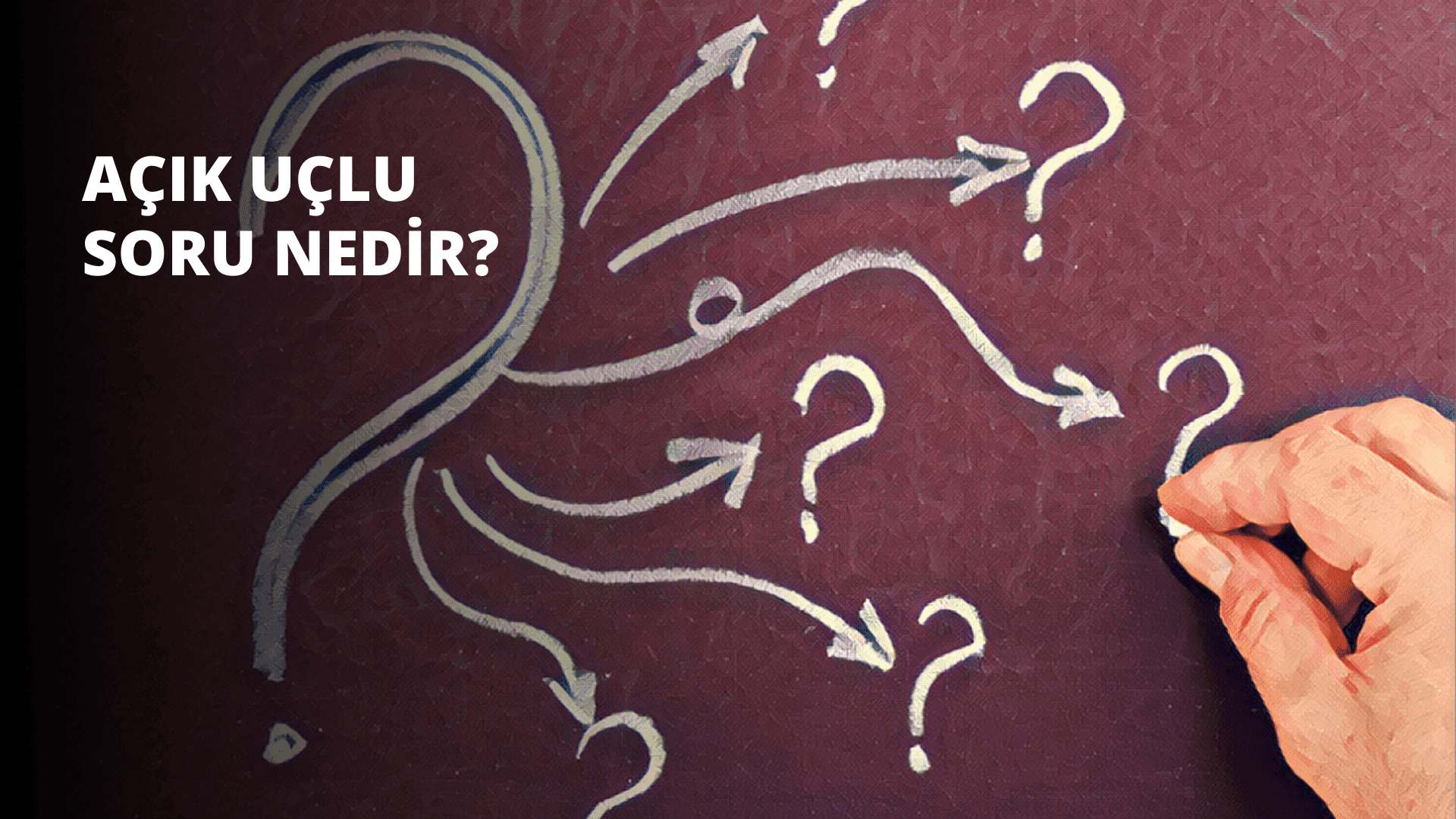 Açık Uçlu Soru Nedir?