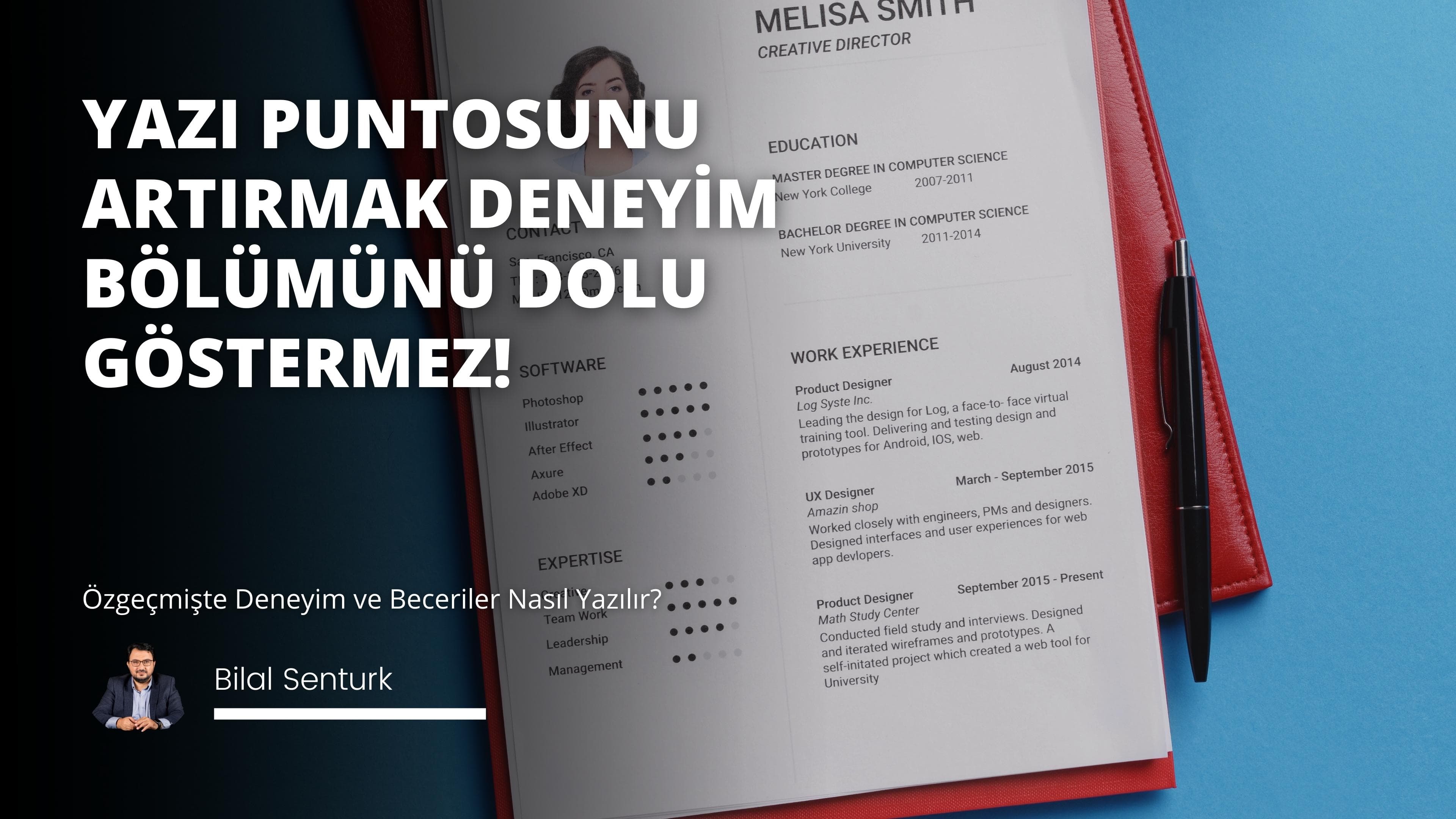 Özgeçmişte Deneyim ve Beceriler Nasıl Yazılır? 