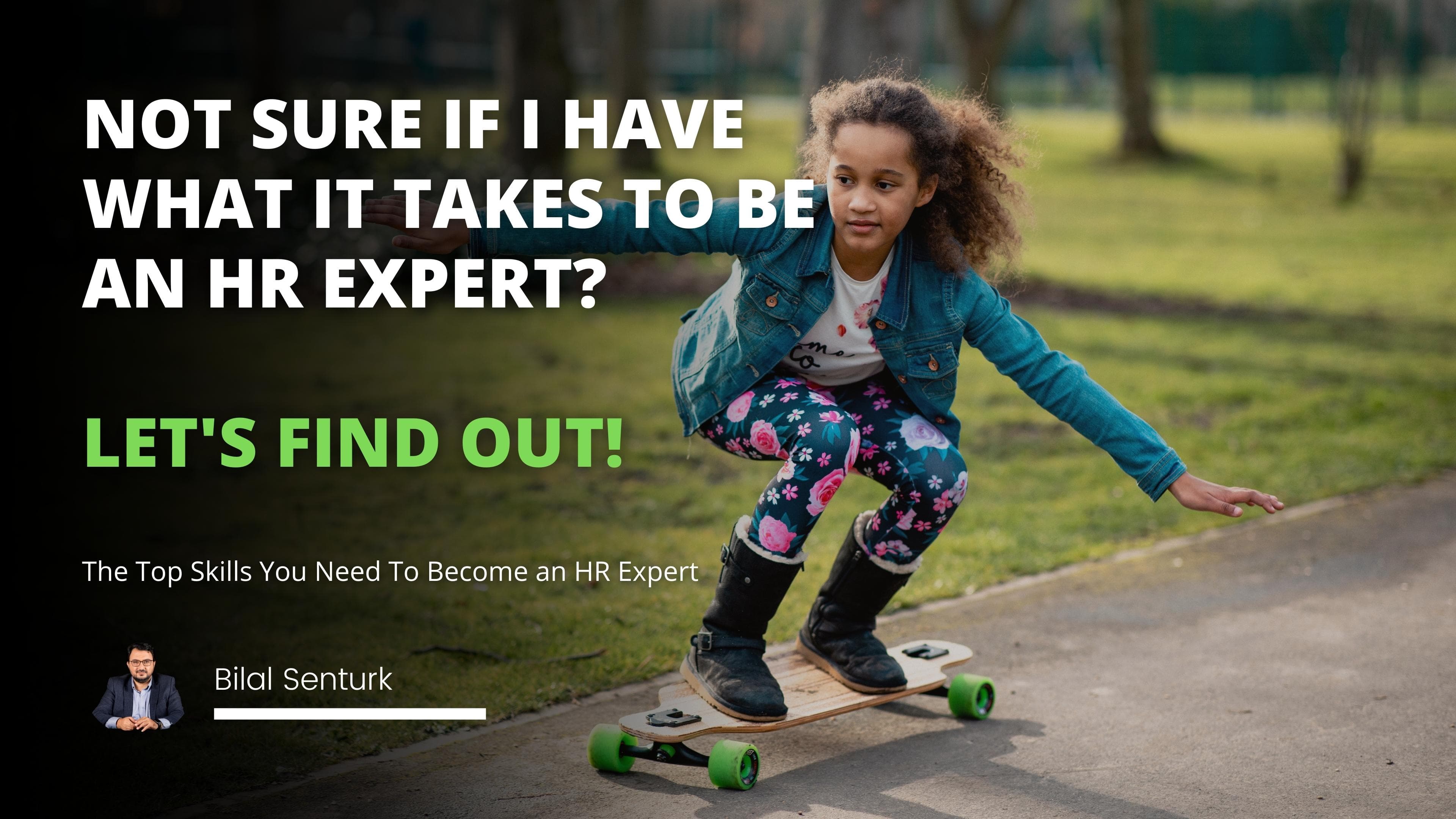 The Top Skills You Need To Become an HR Expert