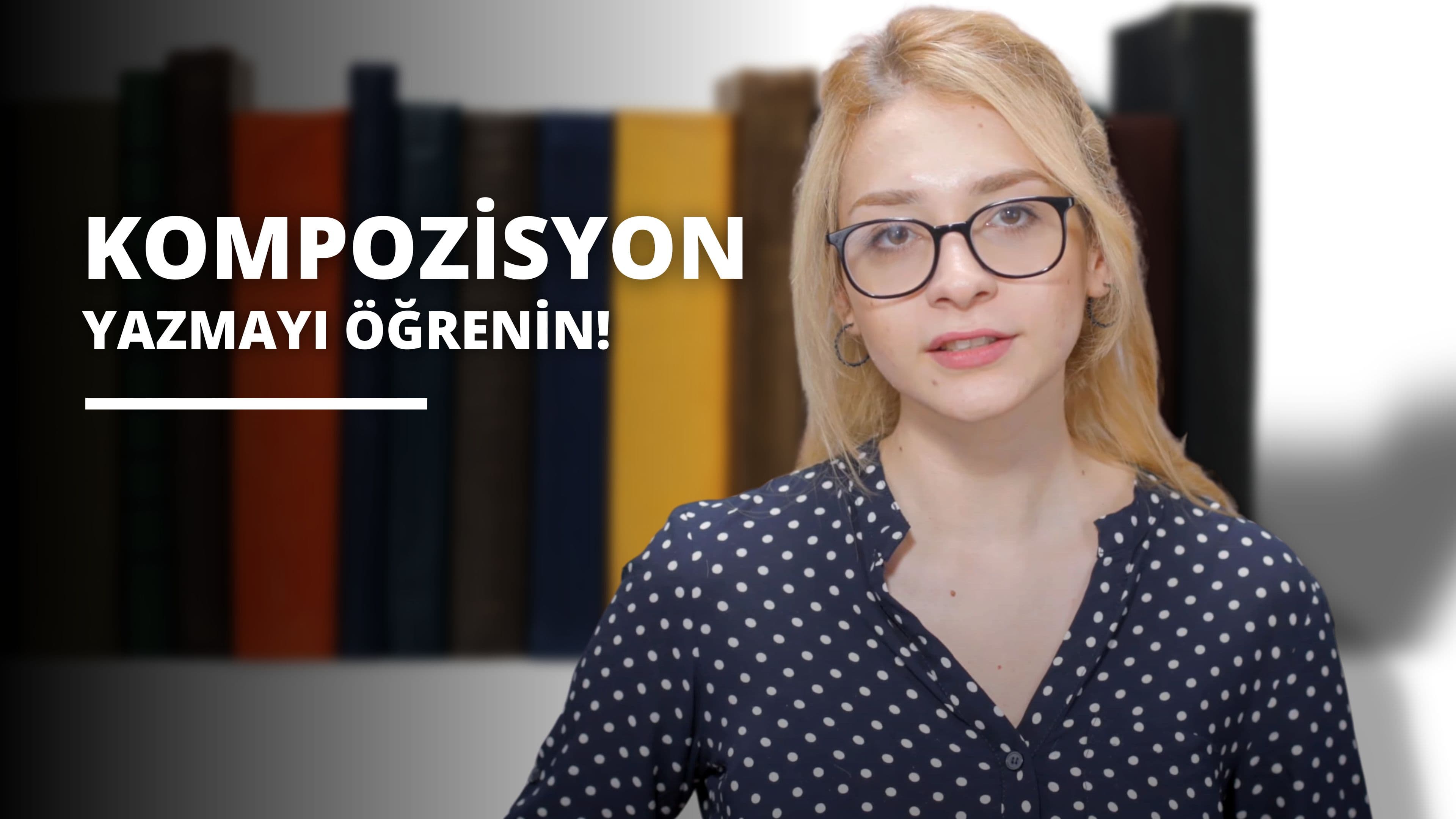 Kompozisyon Nasıl Yazılır?
