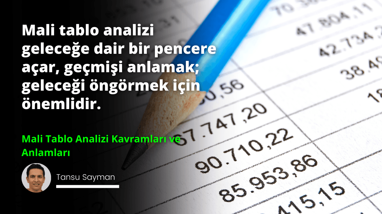 Mali Tablo Analizi Kavramları ve Anlamları