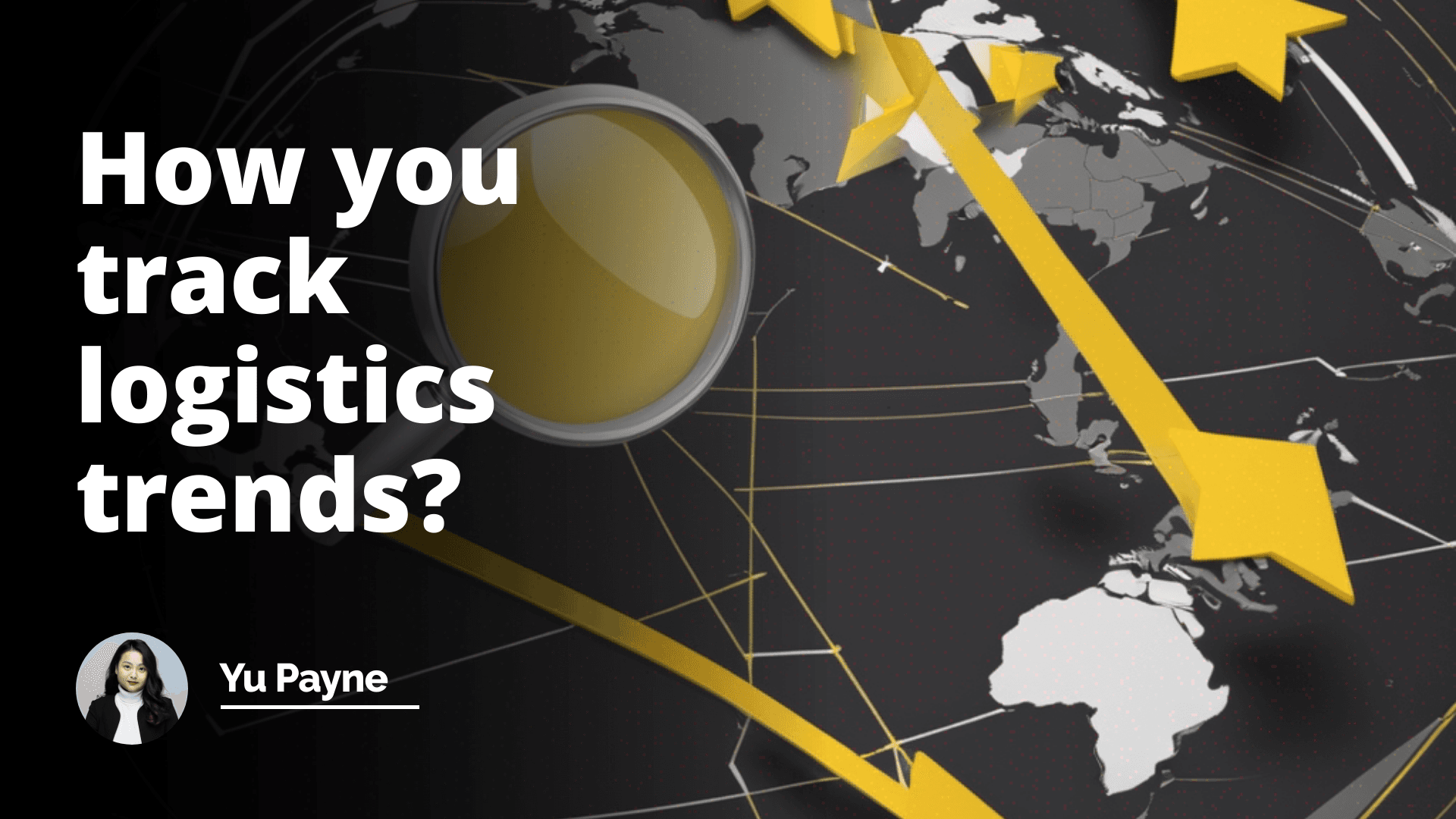 Interview Question: How You Track Logistics Trends?