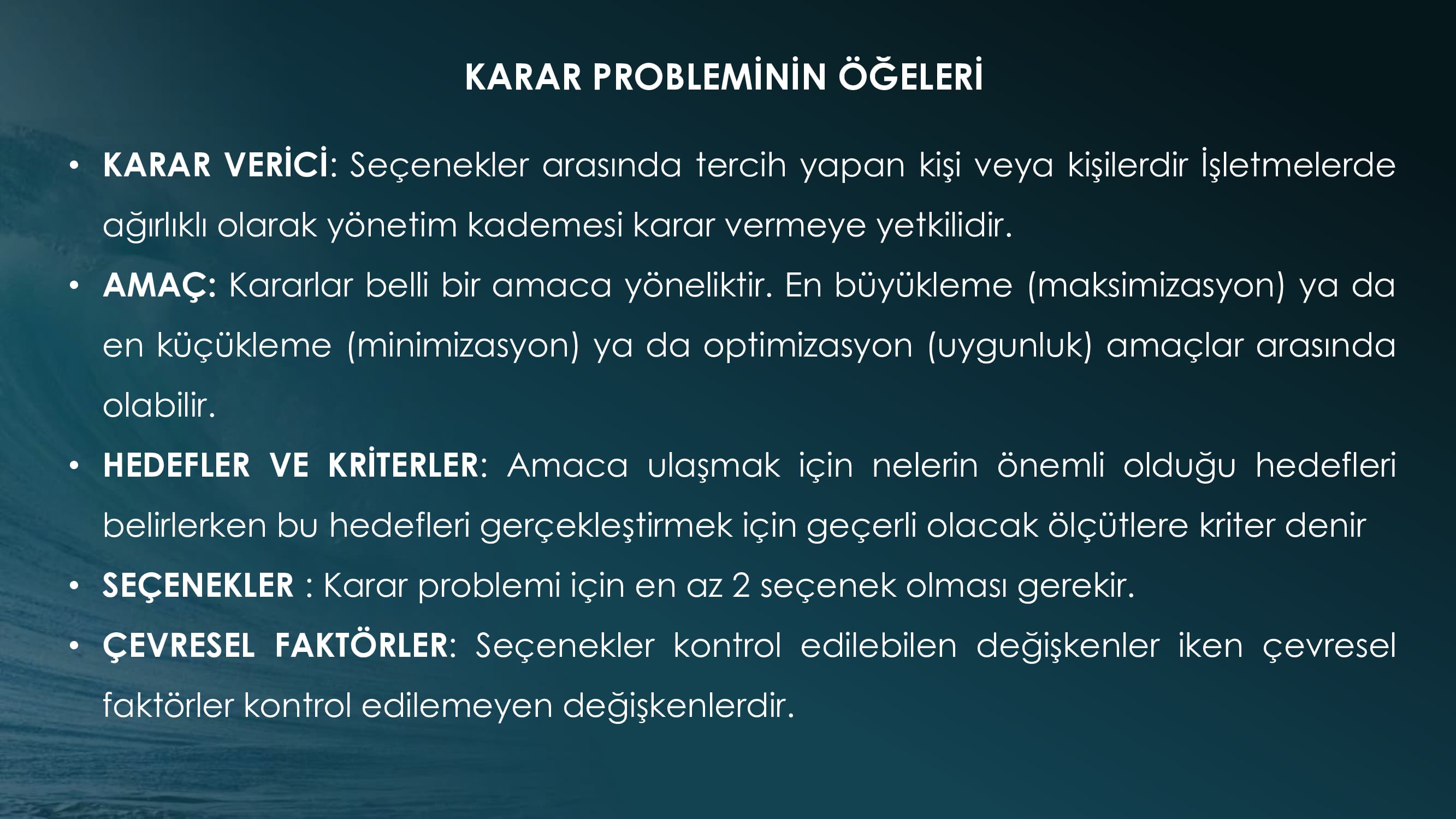 Karar Vermenin Öğeleri