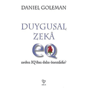 Duygusal Zekâ – Daniel Goleman